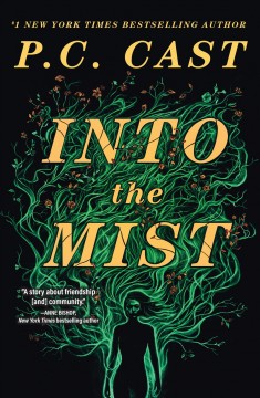 Into the mist : a novel  Cover Image