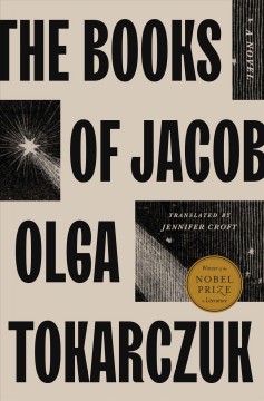 The books of Jacob : or, A fantastic journey across seven borders, five languages, and three major religions, not counting the minor sects  Cover Image