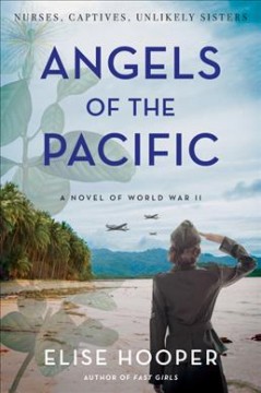 Angels of the Pacific : a novel of World War II  Cover Image