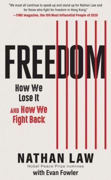 Freedom : how we lose it and how we fight back  Cover Image