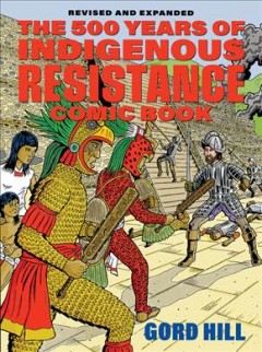 The 500 years of indigenous resistance comic book Cover Image