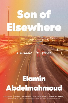 Son of elsewhere : a memoir in pieces  Cover Image