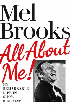 All about me! : my remarkable life in show business  Cover Image