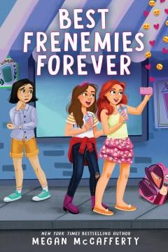 Best frenemies forever  Cover Image
