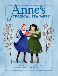 Anne's tragical tea party  Cover Image