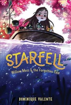 Willow Moss and the forgotten tale  Cover Image