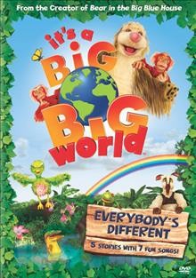 Its a big, big world. Everybody's different Cover Image