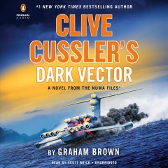 Clive Cussler's Dark vector a novel from the NUMA files  Cover Image