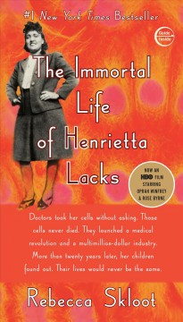 The immortal life of Henrietta Lacks  Cover Image