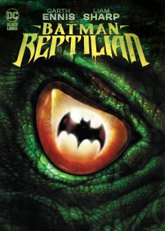 Batman. Reptilian Cover Image