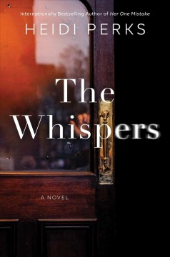 The whispers : a novel  Cover Image