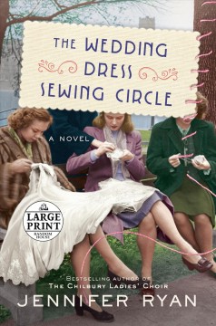 The wedding dress sewing circle a novel  Cover Image