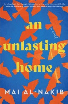 An unlasting home : a novel  Cover Image