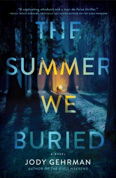 The summer we buried : a novel  Cover Image