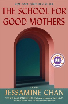 The school for good mothers : a novel  Cover Image