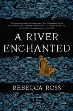 A river enchanted : a novel  Cover Image