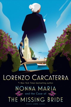 Nonna Maria and the case of the missing bride  Cover Image