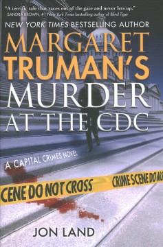 Margaret Truman's Murder at the CDC  Cover Image
