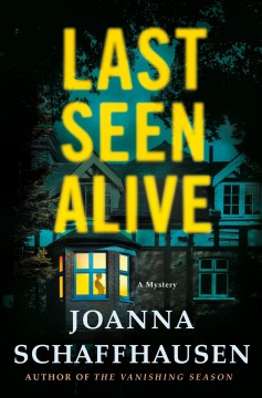 Last seen alive : a mystery  Cover Image