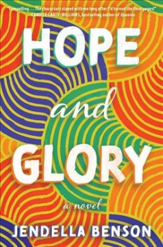 Hope and Glory : a novel  Cover Image