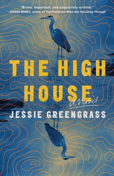 The high house : a novel  Cover Image