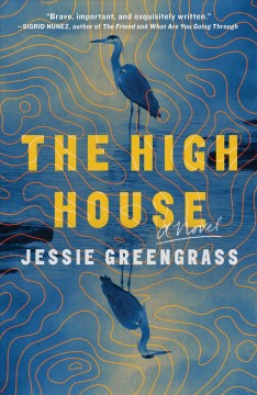 The high house : a novel  Cover Image