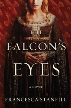 The falcon's eyes : a novel  Cover Image