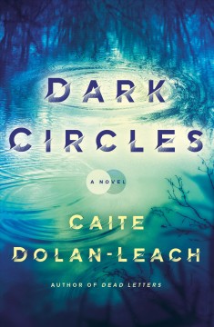 Dark circles : a novel  Cover Image