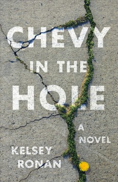 Chevy in the hole : a novel  Cover Image