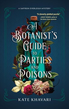 A botanist's guide to parties and poisons  Cover Image