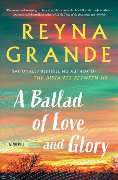 A ballad of love and glory : a novel  Cover Image
