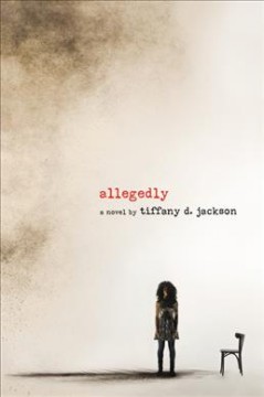 Allegedly : a novel  Cover Image