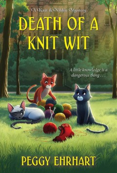 Death of a knit wit  Cover Image