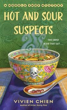 Hot and sour suspects  Cover Image