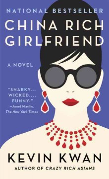 China rich girlfriend : a novel  Cover Image