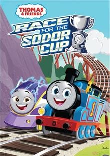 Thomas & friends. Race for the Sodor Cup Cover Image