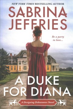 A duke for Diana  Cover Image