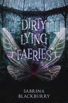 Dirty lying faeries  Cover Image