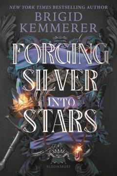 Forging silver into stars  Cover Image