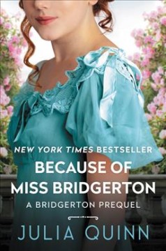 Because of Miss Bridgerton  Cover Image