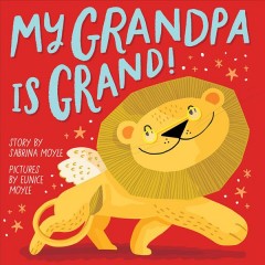 My Grandpa is grand!  Cover Image