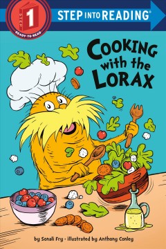 Cooking with the Lorax  Cover Image