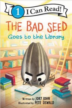 The bad seed goes to the library  Cover Image