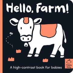 Hello, farm! : a high-contrast book for babies  Cover Image