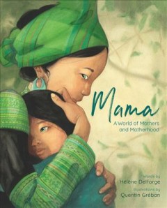 Mama : a world of mothers and motherhood  Cover Image