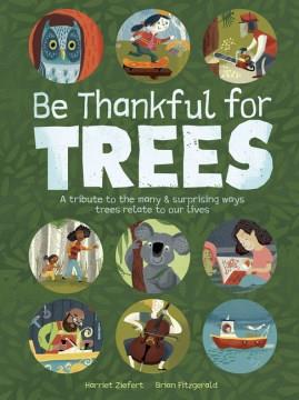 Be thankful for trees  Cover Image