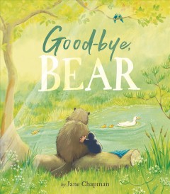 Good-bye bear  Cover Image