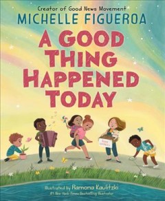 A good thing happened today  Cover Image