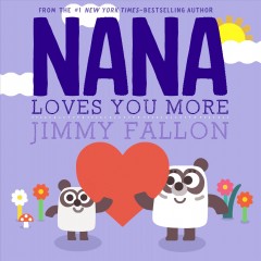 Nana loves you more  Cover Image