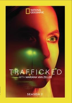 Trafficked with Mariana Van Zeller. Season 2 Cover Image